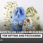 Canvas Muslin Bags For Gifting And Packaging