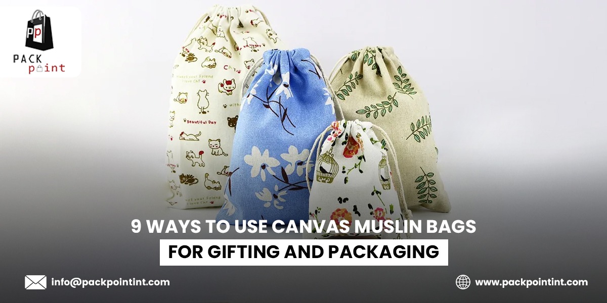 Canvas Muslin Bags For Gifting And Packaging