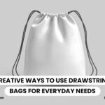 Creative Ways to Use Drawstring Bags for Everyday Needs